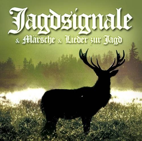 Jagdsignale märsche und - jagdsignale,,